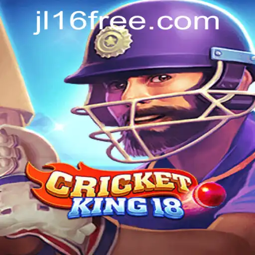 CricketKing18: A New Era in Cricket Gaming with JL16