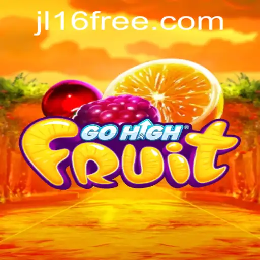 Discover the Exciting World of GoHighFruit: A Thrilling Adventure