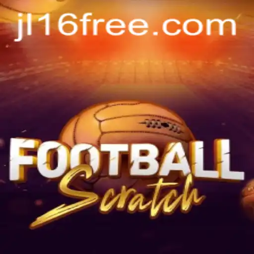 Discover the Exciting World of FootballScratch: A JL16 Adventure