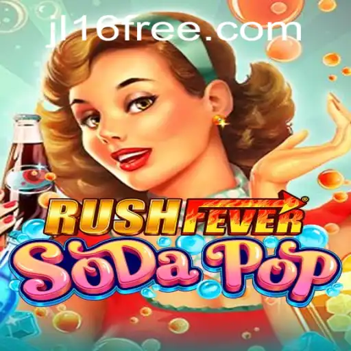 Discover the Excitement of RushFeverSodaPop and Keyword JL16